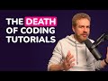 Why nobody's creating coding tutorials anymore