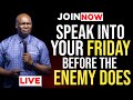 [Friday 23rd January,2026] SPEAK INTO YOUR FRIDAY BEFORE THE ENEMY DOES - Apostle Joshua Selman