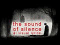 The Sound of Silence - a.i. Generated Visual Lyric Video