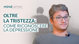 Depressione o tristezza? Capire la depressione e affrontare un disturbo dell'umore