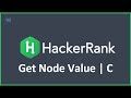 Get Node Value | Hacker Rank solution in C programming