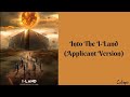 INTO THE ILAND - ILAND (Applicant Version) Lyrics Video