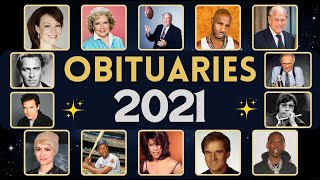 2021 OBITUARIES Famous Faces We Lost in 2021 | Complete Obituaries List