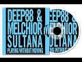 Deep88 & Melchior Sultana - Yo House (Original Mix)