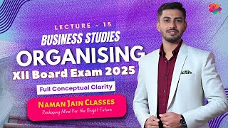 Organising I Lecture - 15 I Class 12 I #businessstudies #cbse #commerce