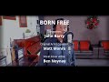 BORN FREE - by Matt Monro (Vocal Cover by Ben Noynay)