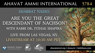 Worldwide Shacharit for Shabbat Nasso 5784 – Live from Beit Shuvu Las Vegas