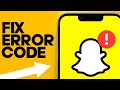 How to Fix Snapchat Support Code SS06