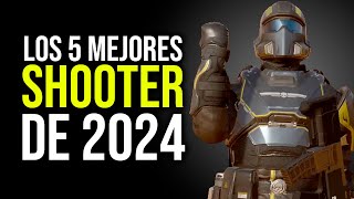 Los 5 MEJORES SHOOTER de 2024