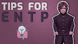 6 Essential Tips For ENTP Personality Type