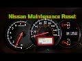 Nissan Maintenance / Oil Change Light Reset