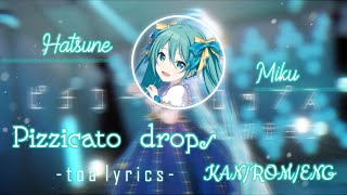 【Toa feat.】Pizzicato Drops ↬『Color Coded - Full Lyrics』♪「KAN/ROM/ENG↫ Hatsune Miku!