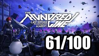 Ending Slop... The Hundred Line: Last Defense Academy [Part 24]