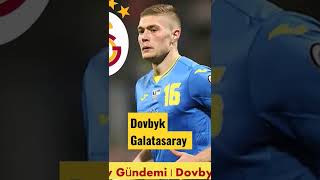 Artem Dovbyk Galatasaray #artemdovbyk #galatasaray