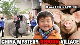 China 'Reborn' Village: 100 People with Past Life Memories. The Truth Is?