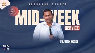 🔴 LIVE NOW -  Mid - Week Service | Pr.Justin Moses | Feb 12th, 2025 | #bgm