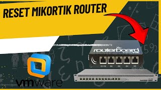 How to reset MikorTik Router