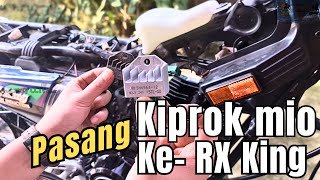 Cara pasang Kiprok mio ke Rx King bikin begini hasilnya