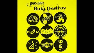Ruta Destroy vol.34 - Sesión New Beat (1988-1989)