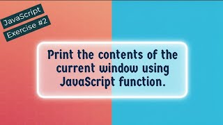 Print the Contents of the Current Window using JavaScript Function !