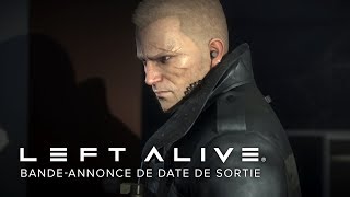 LEFT ALIVE – Bande-annonce de date de sortie