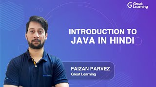 Introduction to Java in Hindi | Learn Java Programming in 2021 | Java for Beginners | Great Learning