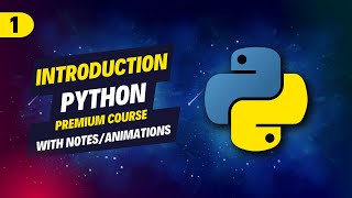 1. Introduction to Python - Python interactive and script mode - Downloading Python and VS Code
