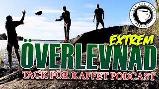 TFK | EXTREM ÖVERLEVNAD