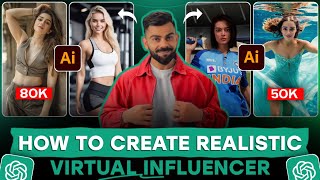 How To Create Realistic Virtual Influencer In 2024 || Realistic Virtual Influencer Kaise Create Kare