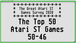 The Top 50 Atari ST Games Episode 1: 50-46