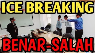 Ice Breaking Benar-Salah Untuk Melatih Kekompakan