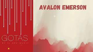 AVALON EMERSON - Hot Evening