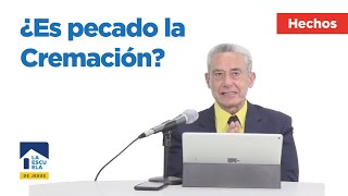 ¿Es pecado la cremación? - Preguntas y Respuestas -Pastor Antonio Restrepo