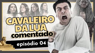 EM CHOQUE! PLOT TWIST SURREAL EM CAVALEIRO DA LUA | EP 4 COMENTADO
