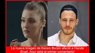 KEREM IMPACTA A HANDE SU CAMBIO DESATA DRAMA PRIMERAS DECLARACIONES