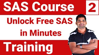 SAS Course Training : Module 2 - Unlock Free SAS in Minutes (Easy Installation)