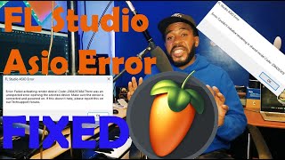 FL Studio Asio Error Fixed | How to fix FL Studio Asio Error | VLOG 21