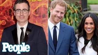 John Oliver's 2018 Comments on Meghan Markle Joining the Royal Family Goes Viral | PEOPLE