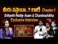 Lorry Chapter-1 | Srikanth Reddy Asam & Chandrashikha Interview