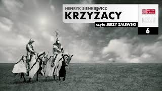 Krzyżacy #006 | Henryk Sienkiewicz | Audiobook po polsku