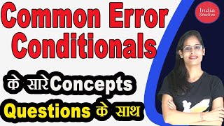 Common Error Conditionals || CGL MAINS, CPO,STENO,CDS|| English by Soni Mam