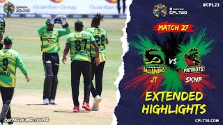 Extended Highlights | Jamaica Tallawahs vs St Kitts and Nevis Patriots | CPL 2023