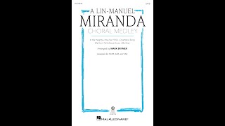 A Lin-Manuel Miranda Choral Medley (SATB Choir) - Arranged by Mark Brymer