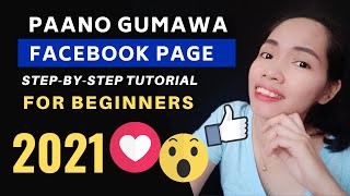 Facebook Page Tutorial For Beginners | Tagalog | 2021