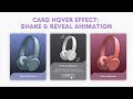 Interactive Card: Shake & Reveal Effect | Card with Inverted Border-Radius | HTML CSS