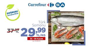 Balığın Doğrusu CarrefourSA'da! Türk Somonu 6-8 Kasım tarihlerinde 37,99TL/KG yerine 29,99TL/KG