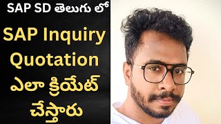 SAP SD లో Inquiry and Quotation ఎలా creation చేస్తారు| SAP SD in telugu|