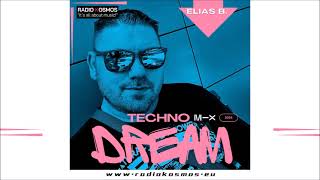 #03467 RADIO KOSMOS - TECHNO DREAM 2024 - ELIAS B. [DE] powered by FM STROEMER - #36