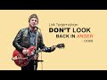 Oasis - Don't Look Back in Anger (Lyrics) | Lirik Terjemahan