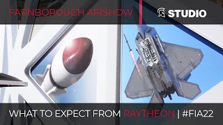 Raytheon Technologies makes its Farnborough International Airshow debut